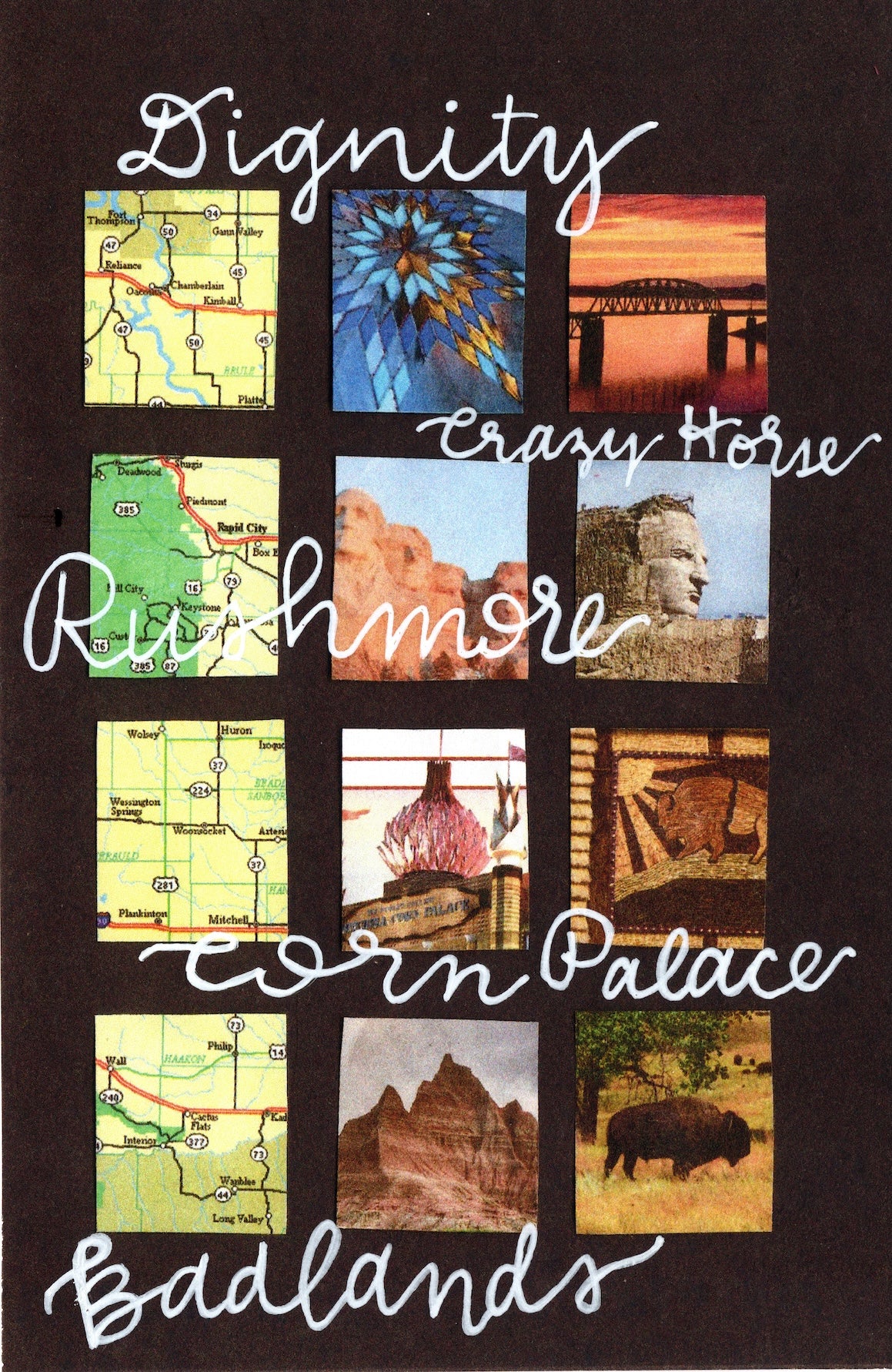 Collage of images of South Dakota locals, and maps. Featuring Dignity Statue, Crazy Horse Memorial, Mt Rushmore, the Mitchell Corn Palace, and the Badlands.